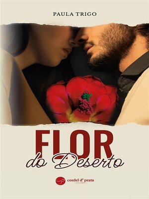 cover image of Flor do Deserto